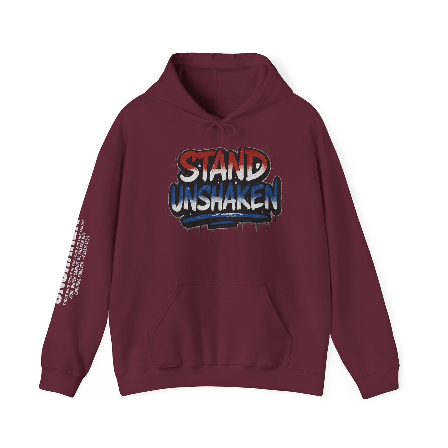 Patriotic Stand Unshaken Hoodie
