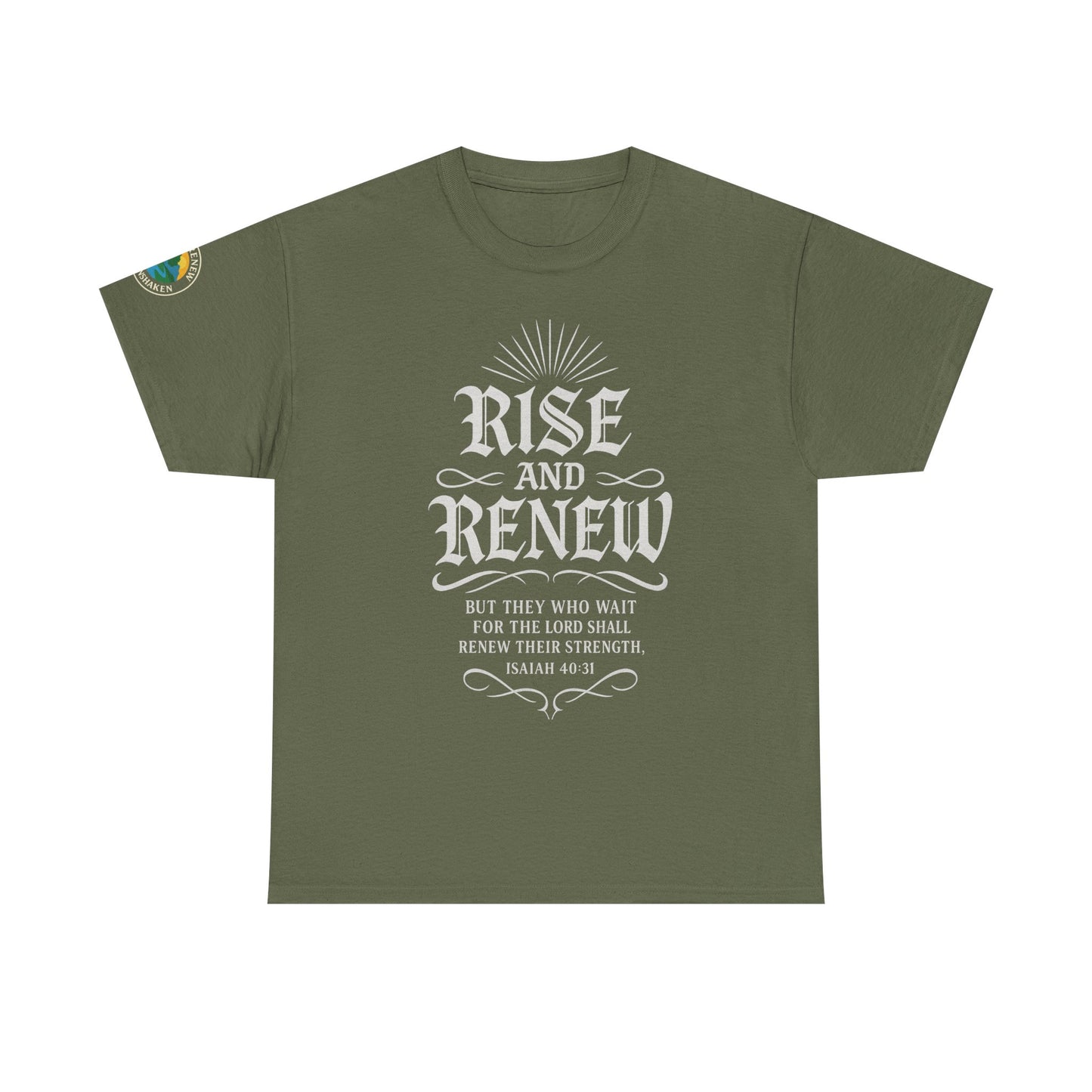 Tee - 'rise and renew' Inspirational Quote Shirt
