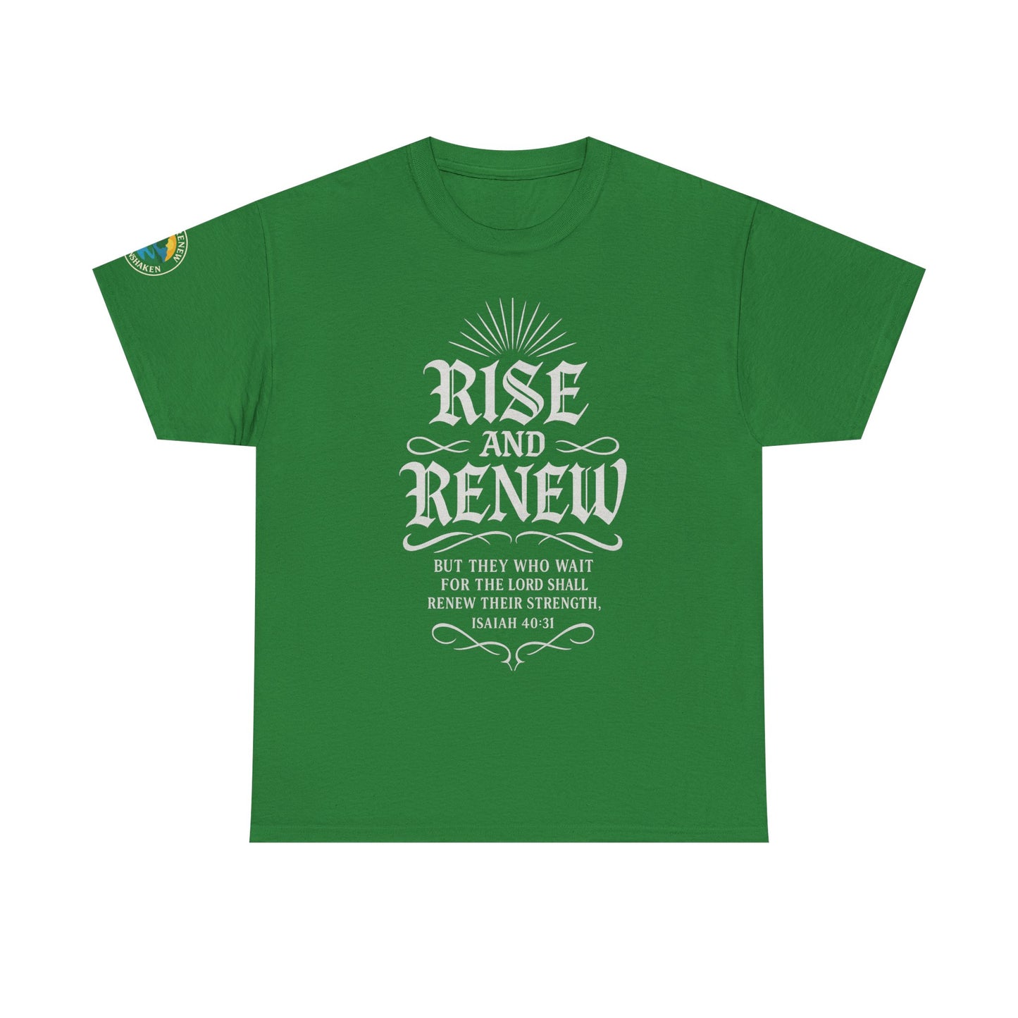 Tee - 'rise and renew' Inspirational Quote Shirt