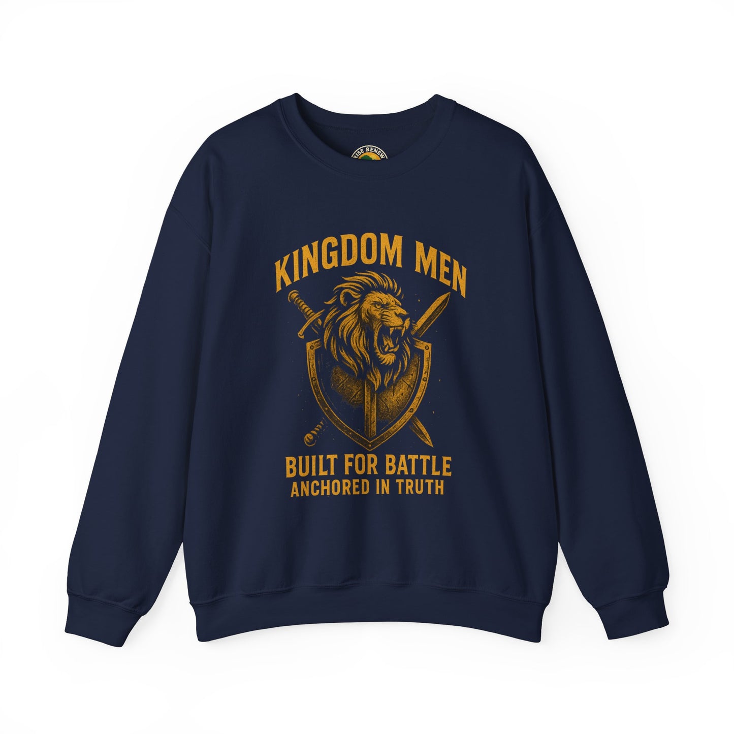 Kingdom Men Built for Battle Anchored in Truth-Crewneck Sweatshirt