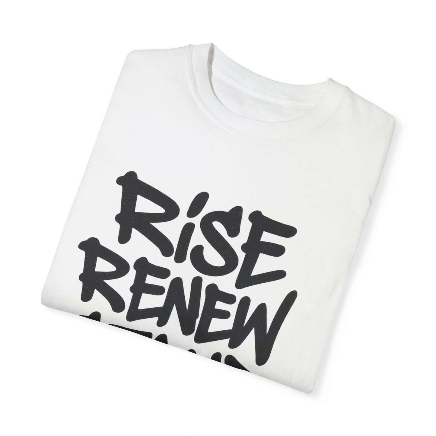 Inspiration T-Shirt: Rise Renew Stand Unshaken