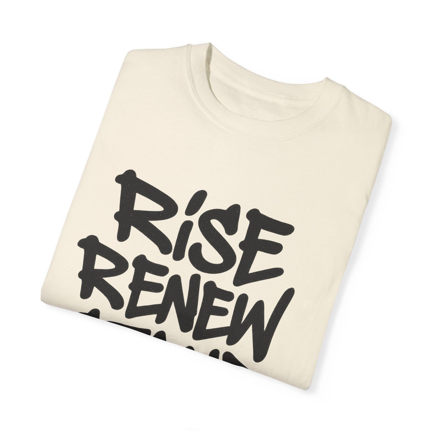 Inspiration T-Shirt: Rise Renew Stand Unshaken