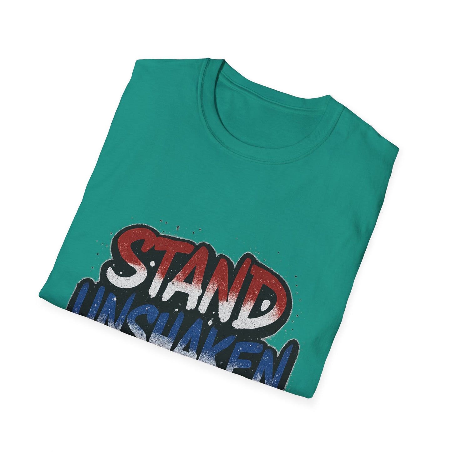 Stand Unshaken Inspirational Unisex Softstyle T-Shirt - Faith & Resilience