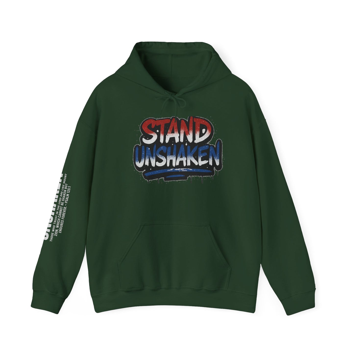 Patriotic Stand Unshaken Hoodie