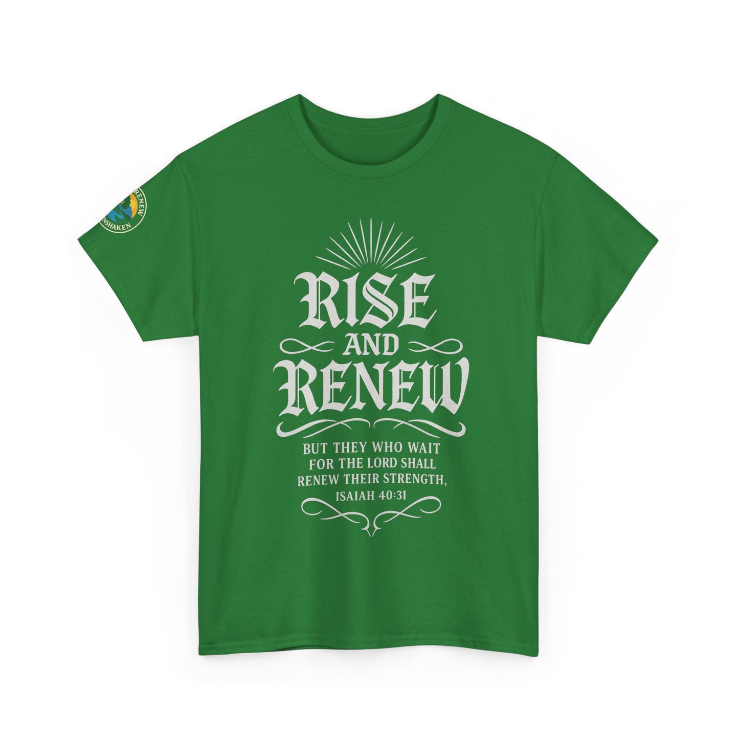 Tee - 'rise and renew' Inspirational Quote Shirt