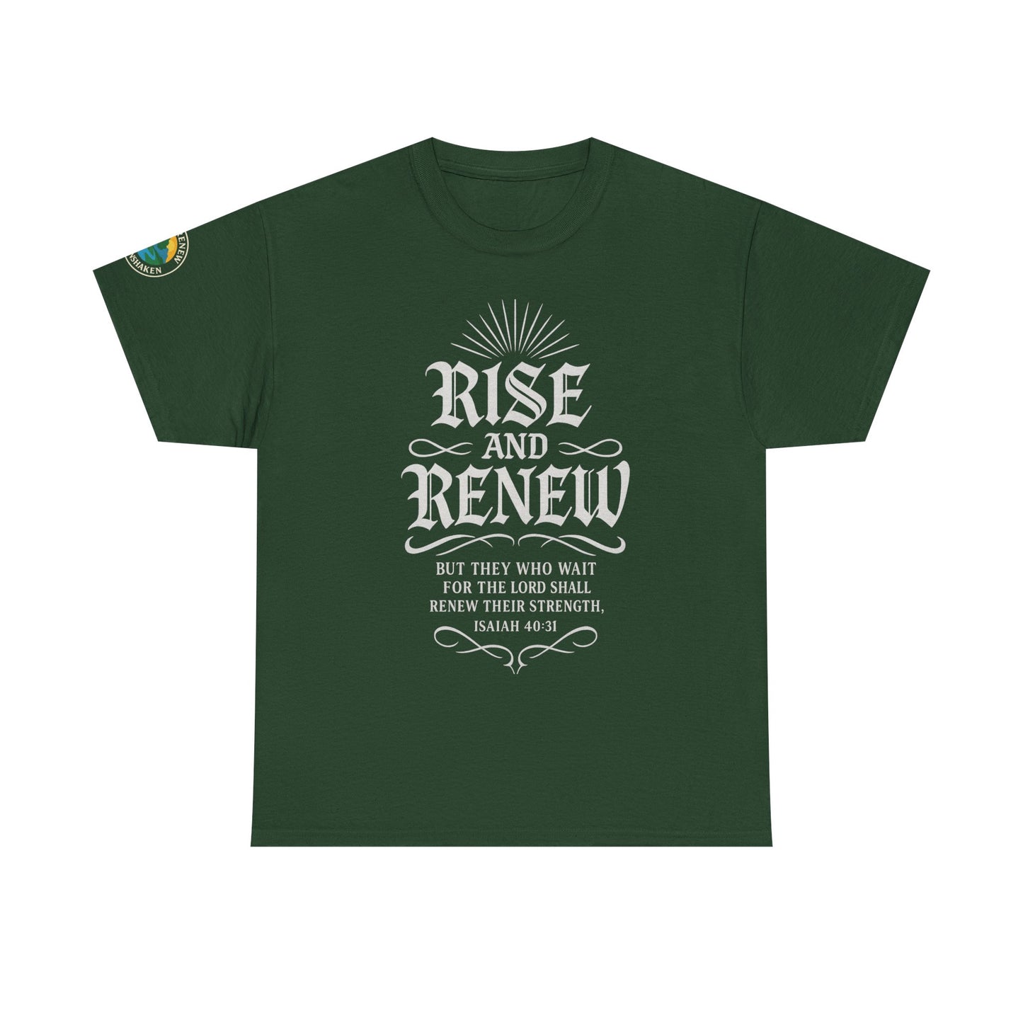 Tee - 'rise and renew' Inspirational Quote Shirt