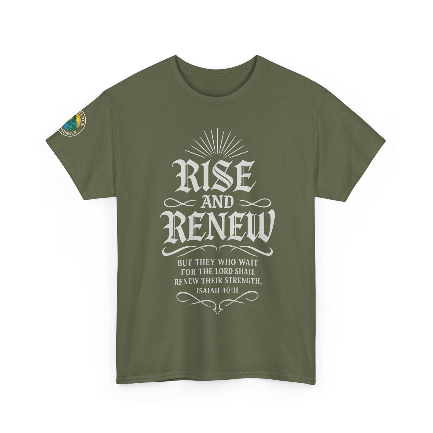Tee - 'rise and renew' Inspirational Quote Shirt